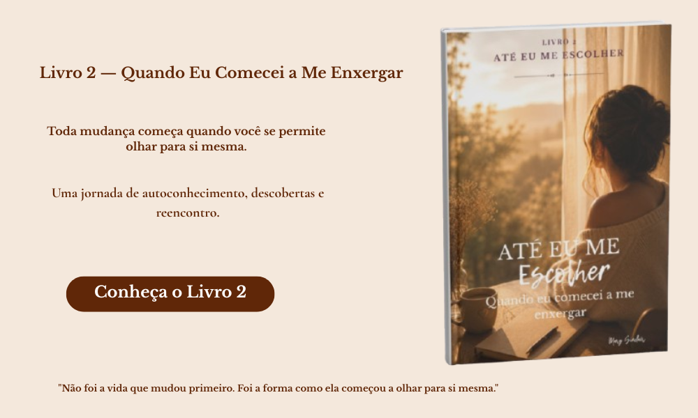 Ate Eu Me Escolher livro 2